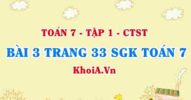 Bài 3 trang 33 SGK Toán 7 chân trời sáng tạo tập 1